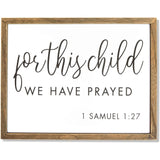 Religious Wall Art 1 27 for This Child We Prayed (15 X 11.75 in) Brown Wood Finish