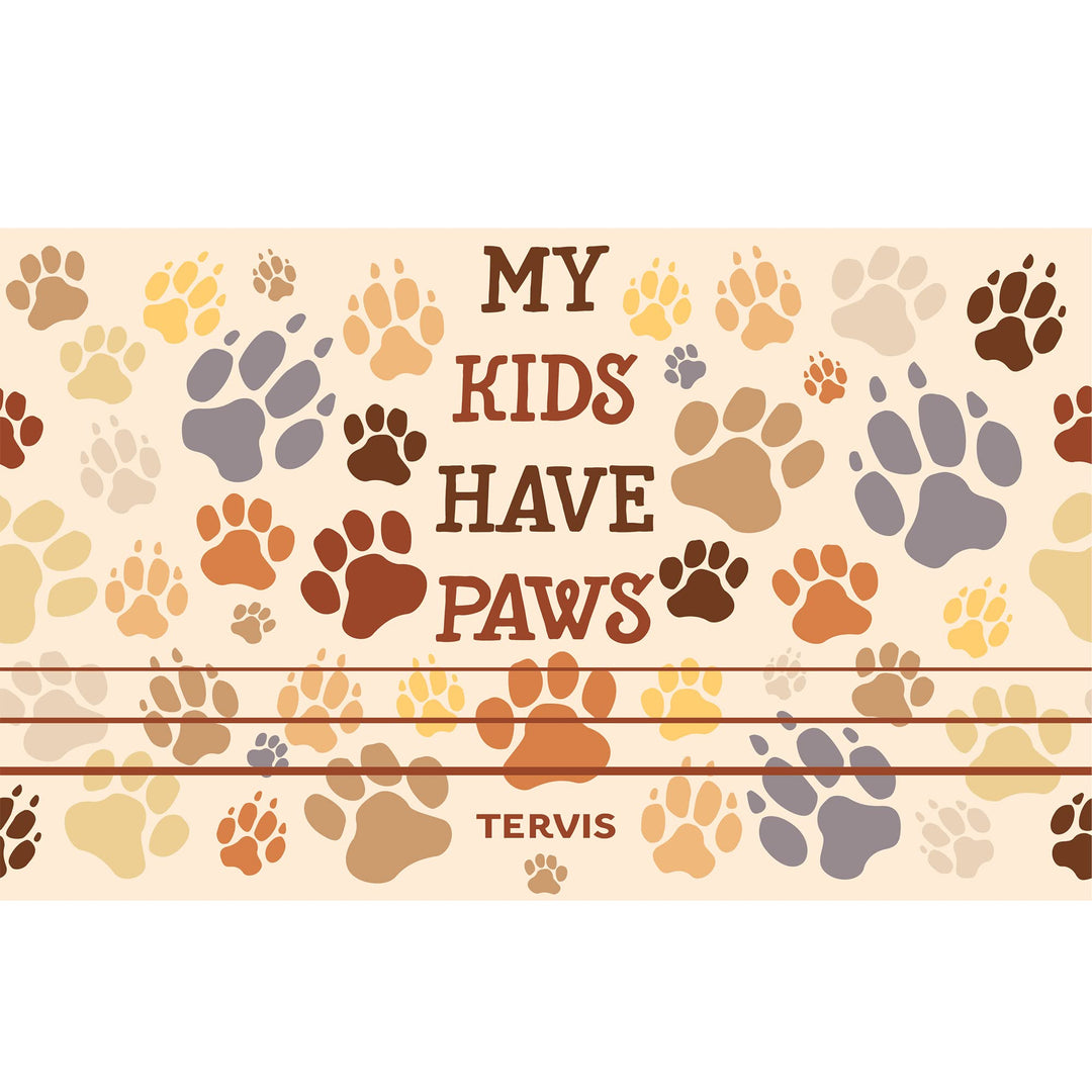 Tervis My Kids Have Paws Insulated Tumbler 20oz Stainless